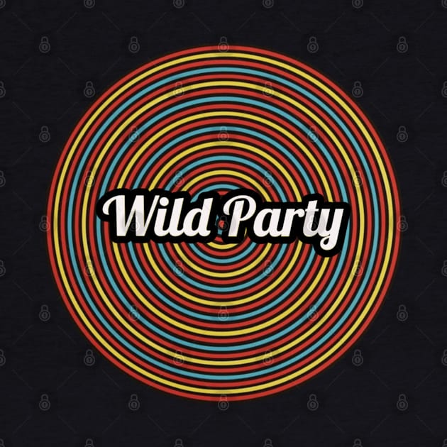 Wild Party / Funny Circle Style by Mieren Artwork 